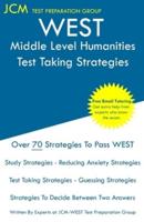 WEST Middle Level Humanities - Test Taking Strategies