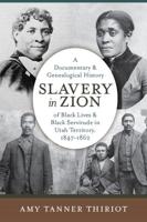 Slavery in Zion