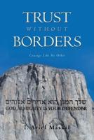Trust Without Borders