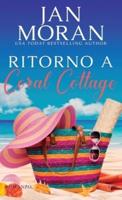 Ritorno a Coral Cottage