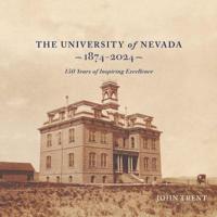 The University of Nevada, Reno, 1874-2024