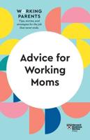 Advice for Working Moms