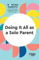 Doing It All as a Solo Parent