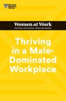 Thriving in a Male-Dominated Workplace