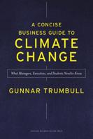 A Concise Business Guide to Climate Change