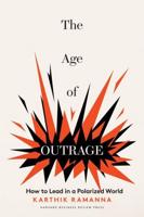 The Age of Outrage