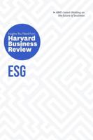 ESG: The Insights You Need from Harvard Business Review