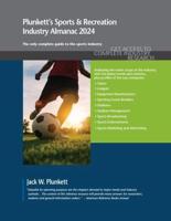 Plunkett's Sports & Recreation Industry Almanac 2024