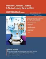 Plunkett's Chemicals, Coatings & Plastics Industry Almanac 2024