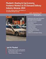 Plunkett's Sharing & Gig Economy, Freelance Workers & On-Demand Delivery Industry Almanac 2024