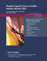 Plunkett's Apparel, Shoes & Textiles Industry Almanac 2024