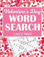 Valentine's Day Word Search Large Print: 50 Themed Puzzles