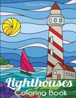 Lighthouses Coloring Book: A Lighthouse Coloring Book for Adults