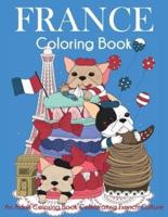 France Coloring Book: An Adult Coloring Book Celebrating French Culture