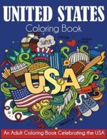 United States Coloring Book: An Adult Coloring Book Celebrating the USA