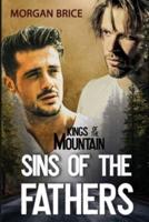 Sins of the Fathers: Kings of the Mountain Book 2