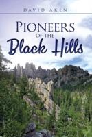 Pioneers of the Black Hills