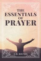 The Essentials of Prayer