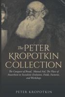 The Peter Kropotkin Collection