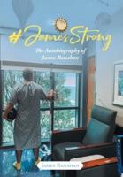 #JamesStrong: The Autobiography of James Ranahan