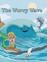The Worry Wave