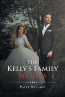 The Kelly's Family Secrets