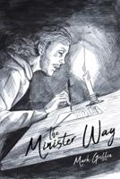 The Minister Way