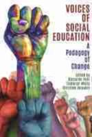 Voices of Social Education: A Pedagogy of Change