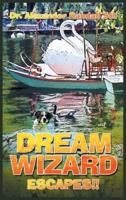 Dream Wizard: Escapes!!