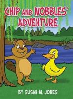 Chip and Wobbles' Adventure