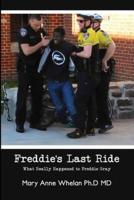Freddie's Last Ride