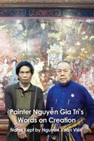 Painter Nguyễn Gia Trí's Words on Creation