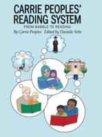 Carrie Peoples' Reading System
