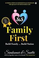 S & S Family First