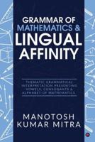 Grammar of Mathematics & Lingual Affinity