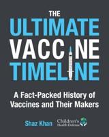 The Ultimate Vaccine Timeline