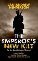 The Emperor's New Kilt: The Two Secret Histories of Scotland