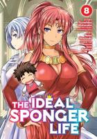 The Ideal Sponger Life. Vol. 8