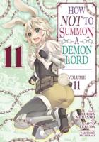 How NOT to Summon a Demon Lord. Vol. 11