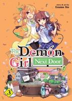 The Demon Girl Next Door. Vol. 3