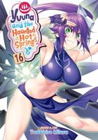 Yuuna and the Haunted Hot Springs. Volume 16