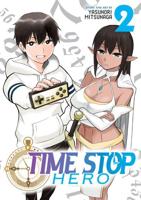 Time Stop Hero. Volume 2
