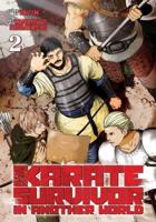 Karate Survivor in Another World. Volume 2