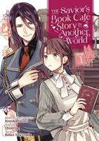 The Savior's Book Cafe Story in Another World. Vol. 1