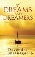 Of Dreams and Dreamers