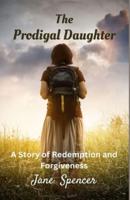 The Prodigal Daughter