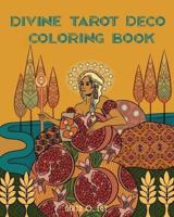 Divine Tarot Deco Coloring Book