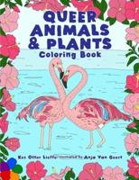 Queer Animals and Plants Coloring Book