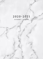 2020-2021 Academic Planner: Large Weekly and Monthly Planner with Inspirational Quotes and Marble Cover Volume 3 (Hardcover)