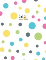 2021 Monthly Planner: 2021 Planner Monthly 8.5 x 11 (Polka Dots)
